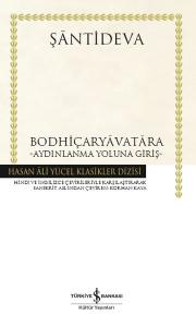 Bodhiçaryavatara - Aydınlanma Yoluna Giriş - Hasan Ali Yücel Klasikleri