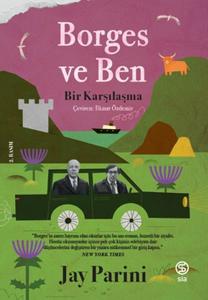 Borges ve Ben Bir Karşılaşma