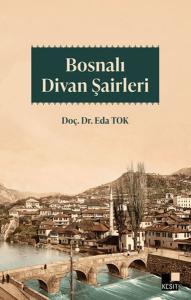 Bosnalı Divan Şairleri