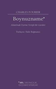 Boynuzname: Aldatılmak Üzerine Tertipli Bir Garabet
