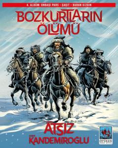 Bozkurtların Ölümü 4. Albüm