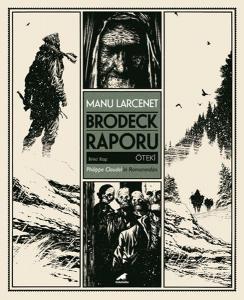 Brodeck Raporu - 1. Kitap - Öteki (Kutulu)