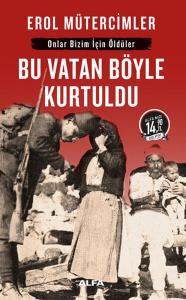 Bu Vatan Böyle Kurtuldu-Midi Boy