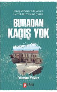 Buradan Kaçış Yok