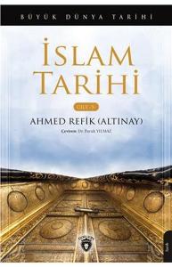 Büyük Dünya Tarihi - İslam Tarihi (Cilt 5)