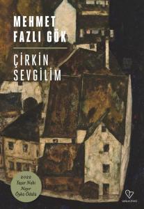 Çirkin Sevgilim