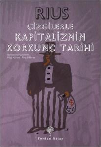 Çizgilerle Kapitalizmin Korkunç Tarihi