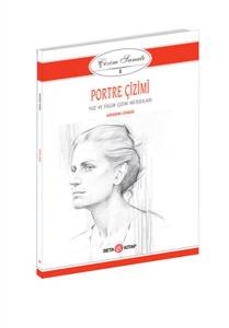 Çizim Sanatı Serisi 1 -  Portre Çizimi