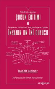 Çocuk Eğitimi ve İnsanın On İki Duyusu
