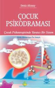Çocuk Psikodraması  Çocuk Psikoterapisinde Yaratıcı Bir Sistem
