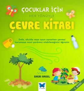 Çocuklar İçin Her Yönüyle Çevre Kitabı