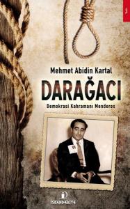 Darağacı  Demokrasi Kahramanı Menderes