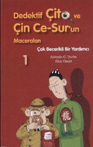 Dedektif Çito ve Çin Ce Surun Maceraları 1 - Çok Becerikli Bir Yardımcı