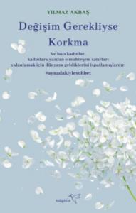 Değişim Gerekliyse Korkma