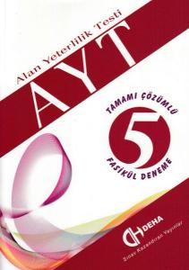 Deha AYT Tamamı Çözümlü 5 Fasikül Deneme (Yeni)