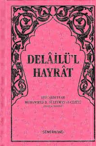 Delailü'l Hayrat  (Ciltli)