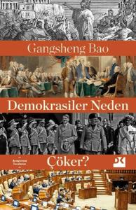 Demokrasiler Neden Çöker?