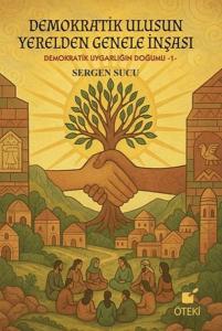 Demokratik Ulusun Yerelden Genele İnşası