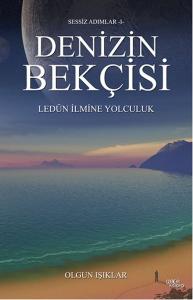 Denizin Bekçisi  Ledün İlmine Yolculuk