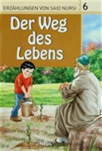Der Weg Des Lebens