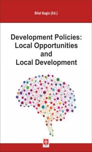 Development Policies: Local Opportunities And Local Development