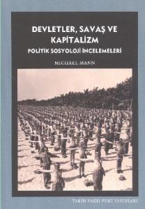 Devletler, Savaş ve Kapitalizm  Politik Sosyoloji İncelemeleri