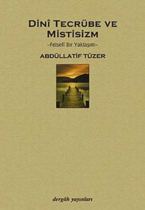 Dini Tecrübe ve Mistisizm