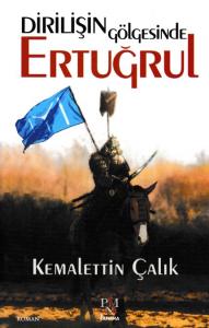 Dirilişin Gölgesinde Ertuğrul