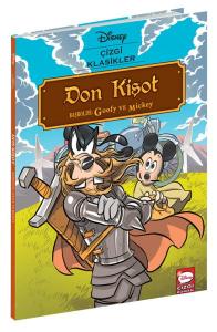 Disney Çizgi Klasikler - Don Kişot Başrolde: Goofy ve Mickey