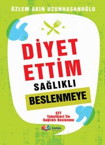 Diyet Ettiim Sağlıklı Beslenmeye