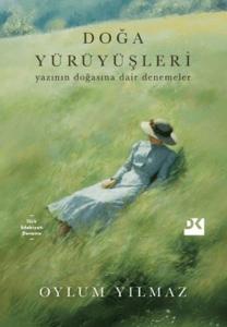 Doğa Yürüyüşleri Yazının Doğasına Dair Denemeler