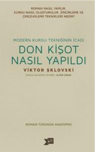 Don Kişot Nasıl Yapıldı