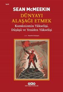 Dünyayı Alaşağı Etmek