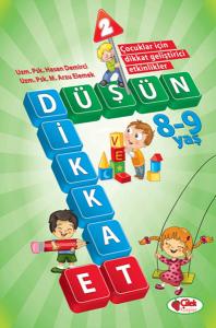Düşün ve Dikkat Et 8-9 Yaş : 2.Kitap