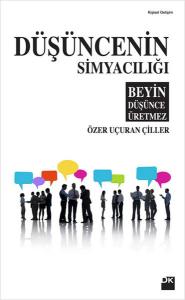 Düşüncenin Simyacılığı