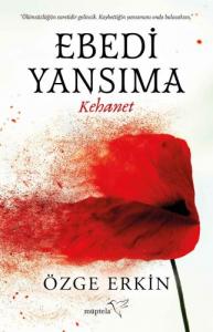 Ebedi Yansıma / Kehanet