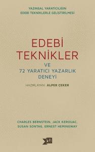 Edebi Teknikler ve 72 Yaratıcı Yazarlık Deneyi