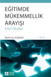 Eğitimde Mükemmellik Arayışı (Etkili  Okullar)