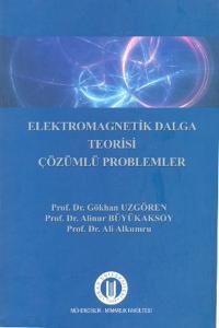 Elektromagnetik Dalga Teorisi Çözümlü Problemler