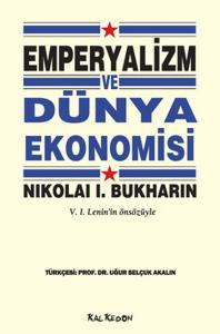 Emperyalizm ve Dünya Ekonomisi  V.I.Lenin'in Önsözüyle