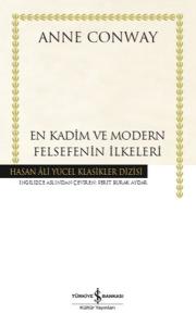 En Kadim ve Modern Felsefenin İlkeleri - Hasan Ali Yücel Klasikleri (Ciltli)