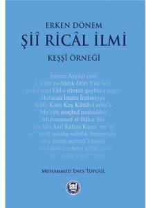 Erken Dönem Şii Rical İlmi (Keşşi Örneği)