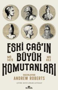 Eski Çağ'ın Büyük Komutanları