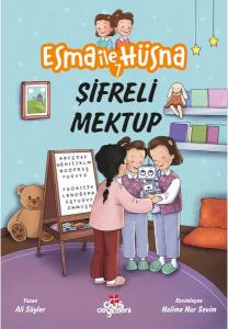 Esma ile Hüsna 7 - Şifreli Mektup