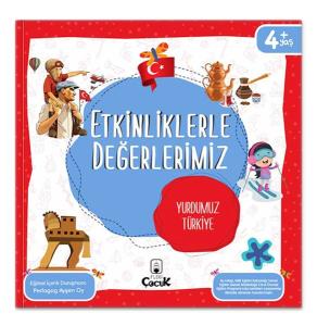 Etkinliklerle Değerlerimiz - Yurdumuz Türkiye