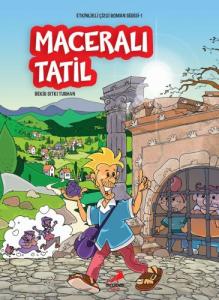 Etkinlikli Çizgi Roman Serisi 1 - Maceralı Tatil