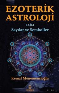 Ezoterik Astroloji 1. Cilt