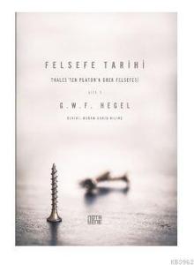 Felsefe Tarihi - 1. Cilt