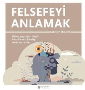 Felsefeyi Anlamak
