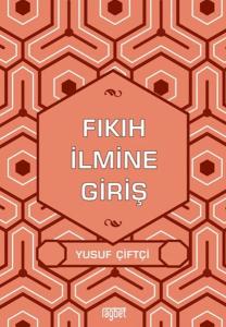 Fıkıh İlmine Giriş